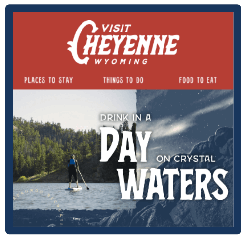 Visit Cheyenne | Email Marketing